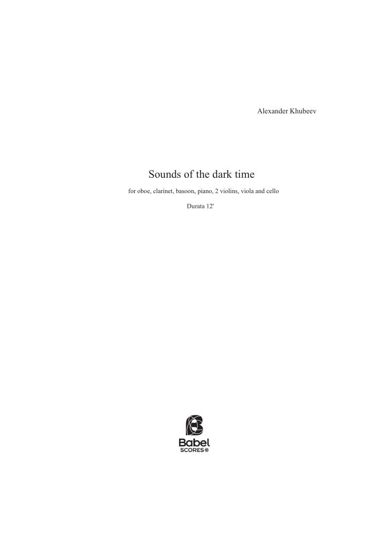 Sounds of the dark time