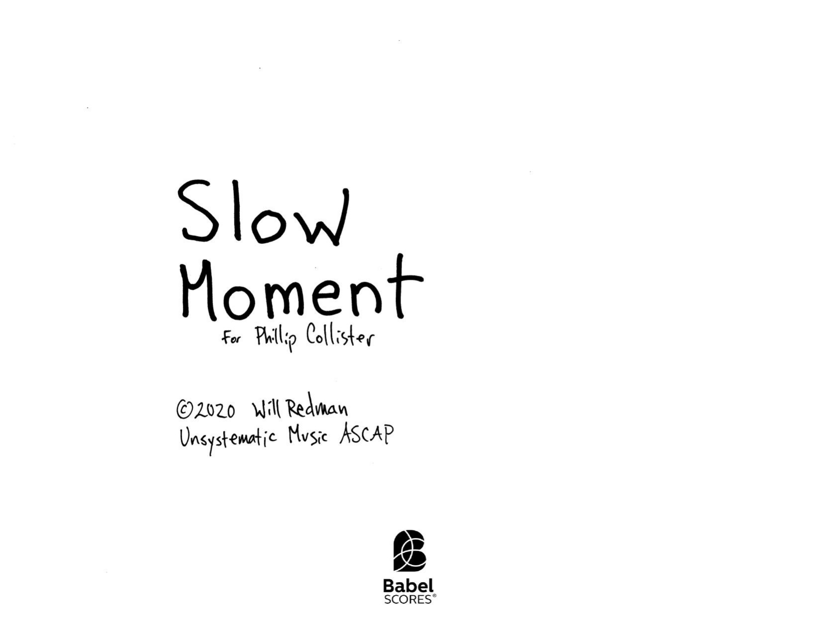 Slow Moment