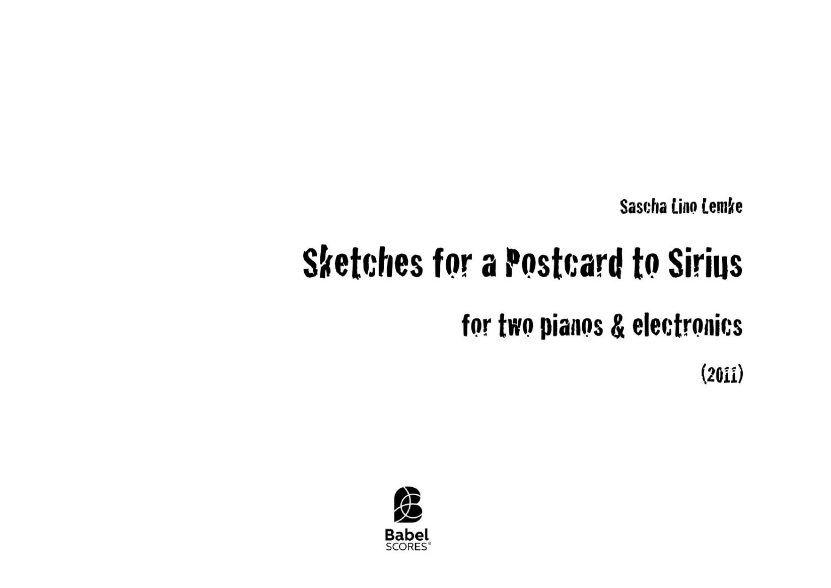 Sketches for a Postcard to Sirius
