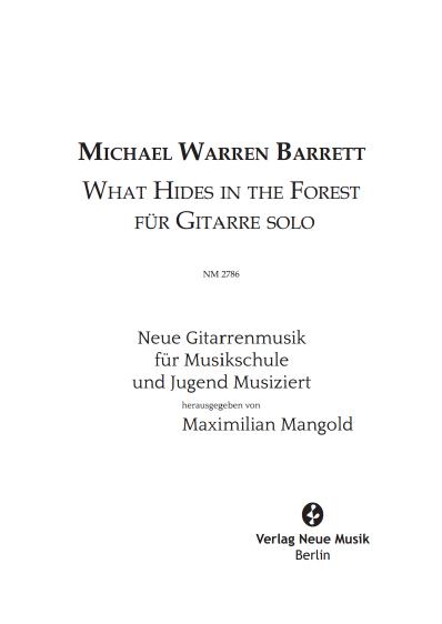 What Hides in the forest