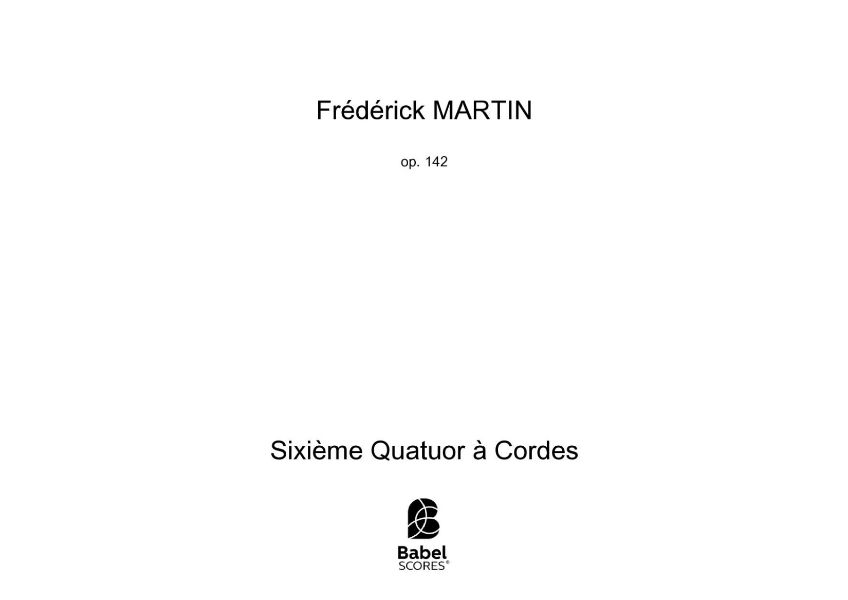 Sixième Quatuor à Cordes