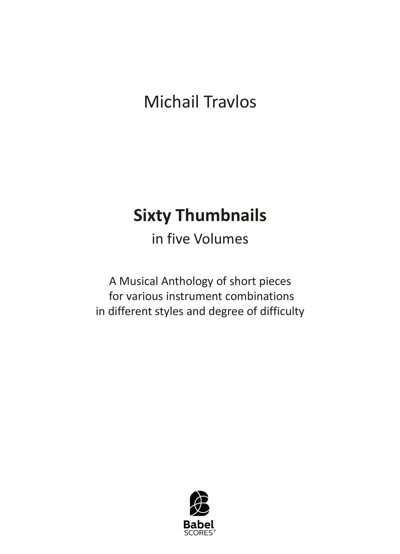 Sixty Thumbnails in five Volumes