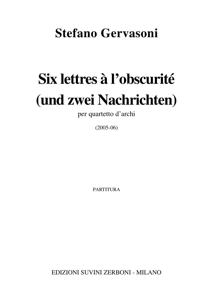 SIX LETTRES A L OBSCURITE (UND ZWEI NACHRICHTEN)