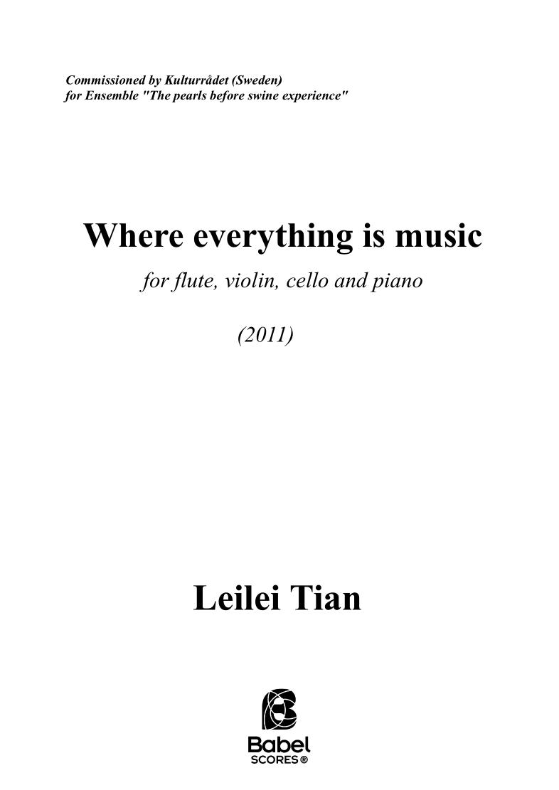 Where everything is music