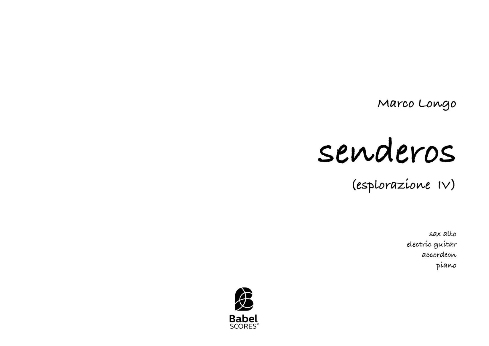 Senderos (esplorazione IV)
