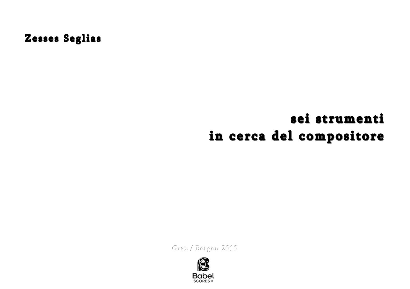Sei strumenti in cerca del compositore