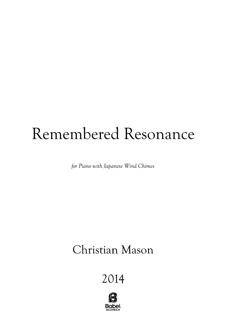 Remembered Resonance