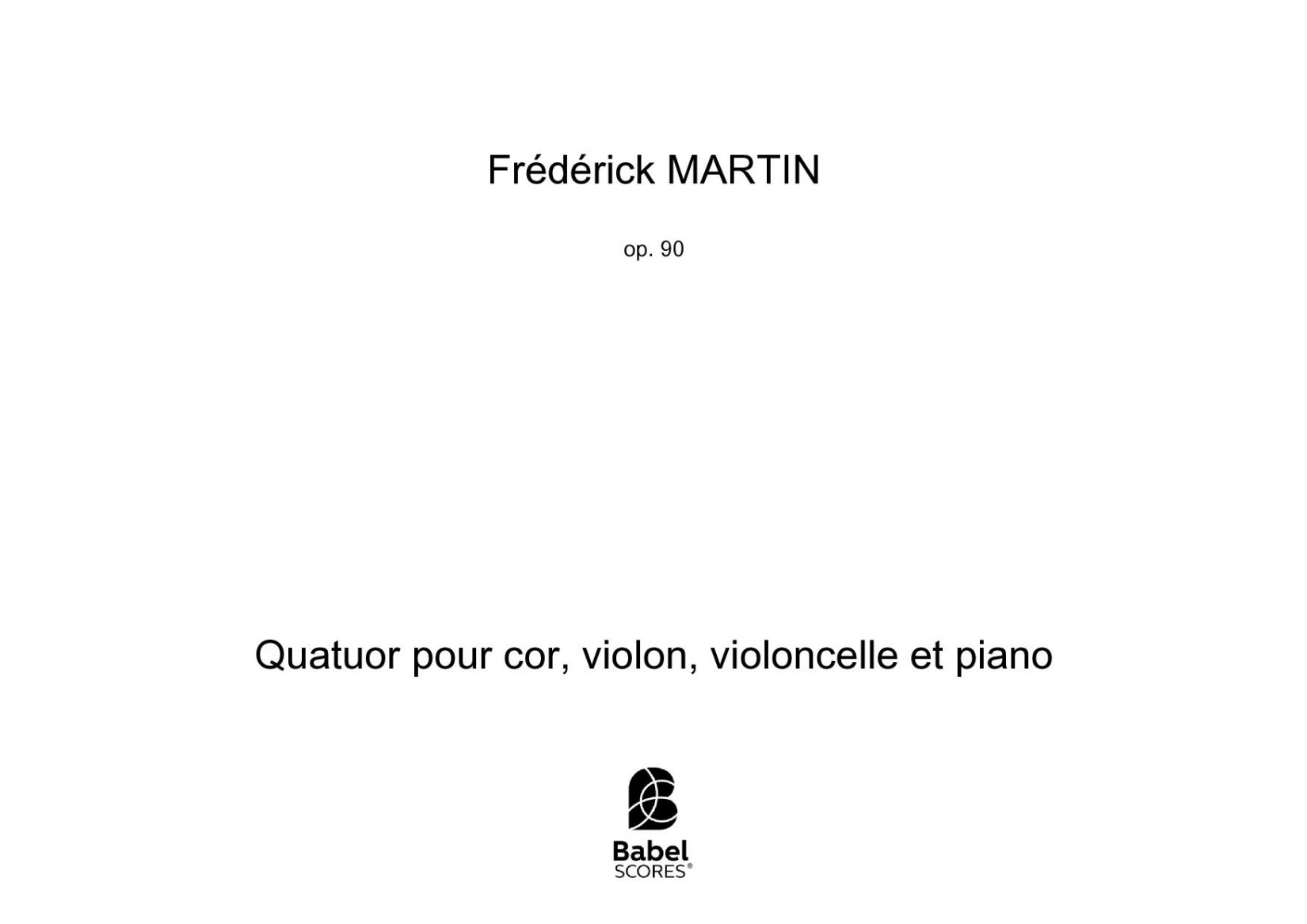 Quatuor pour cor, violon, violoncelle et piano
