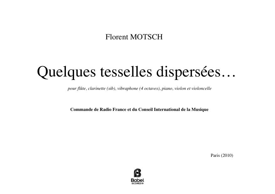 Quelques tesselles dispersées
