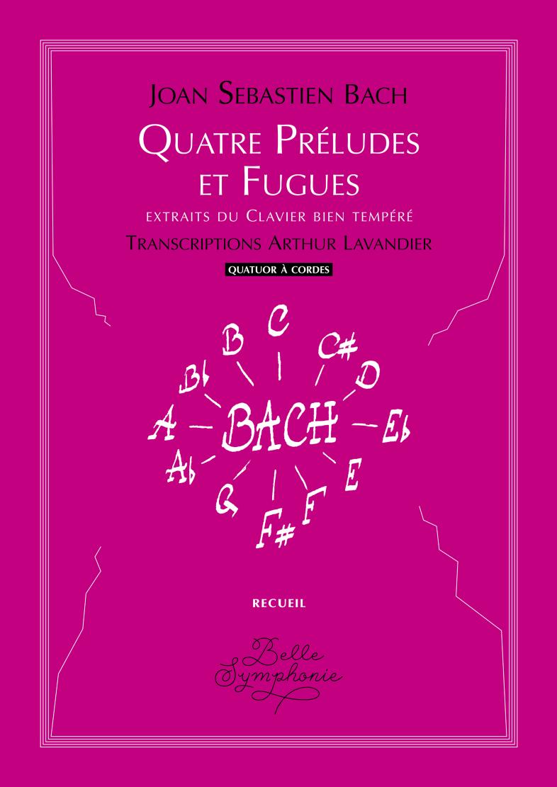 Quatre préludes et fugues