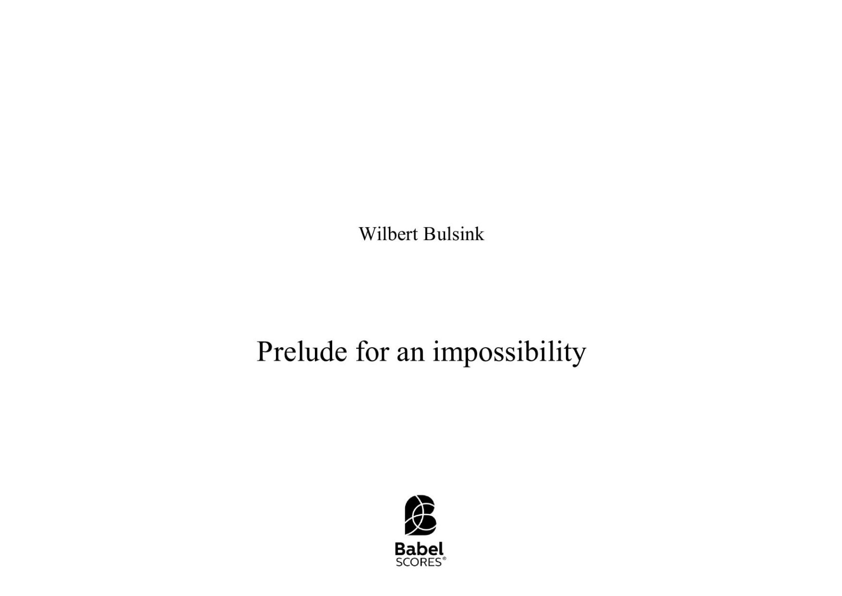 Prelude for an impossibility