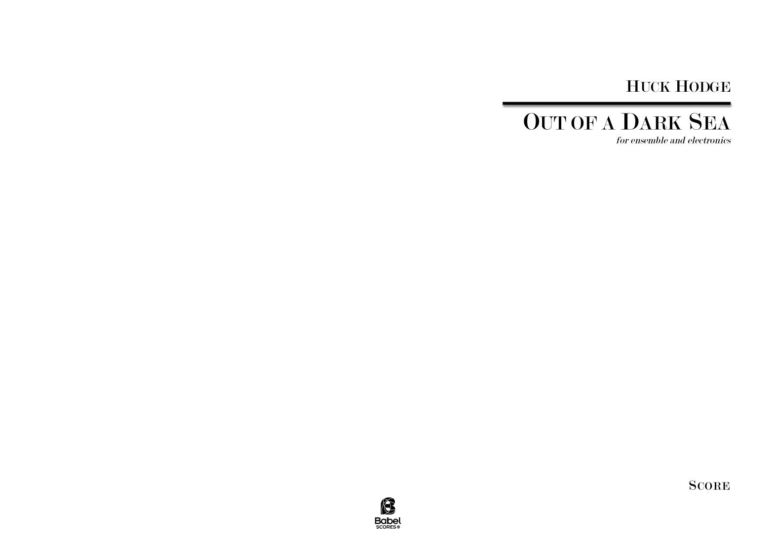 Out of a Dark Sea