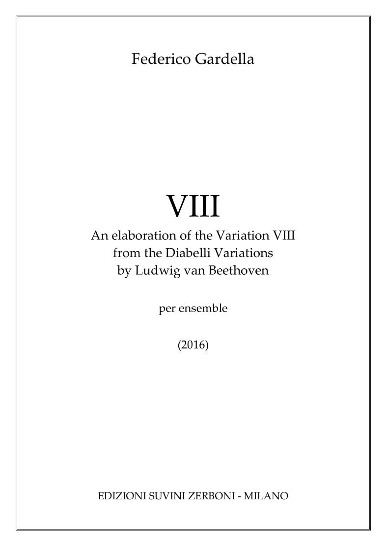 VIII. An elaboration of the Variation VIII from the Diabelli Variations by L. van Beethoven