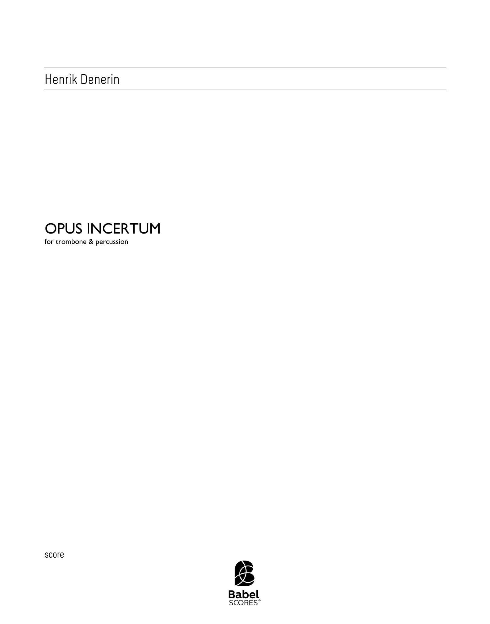OPUS INCERTUM
