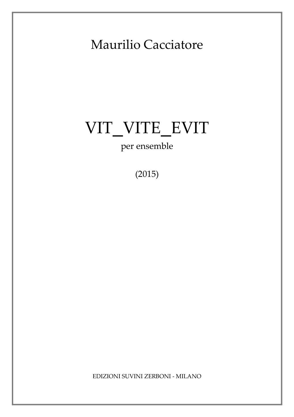 Vit Vite Evit