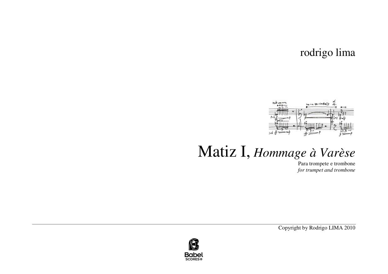 Matiz I, Hommage a Varese