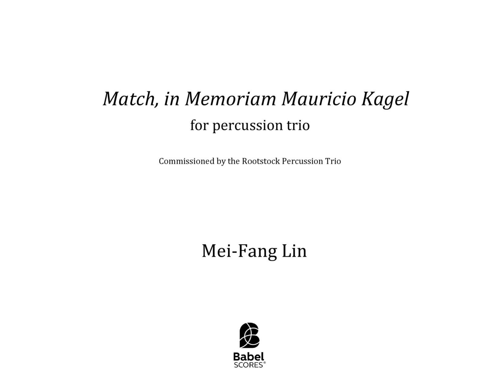 Match, in Memoriam Mauricio Kagel