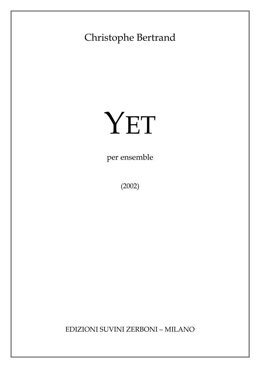 Yet