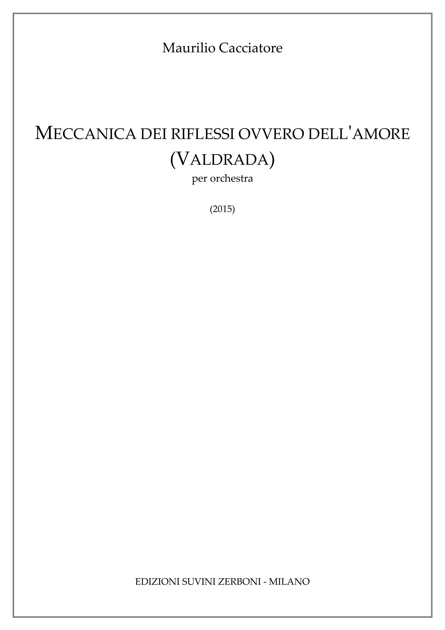 Meccanica dei riflessi ovvero dell'amore (Valdrada)