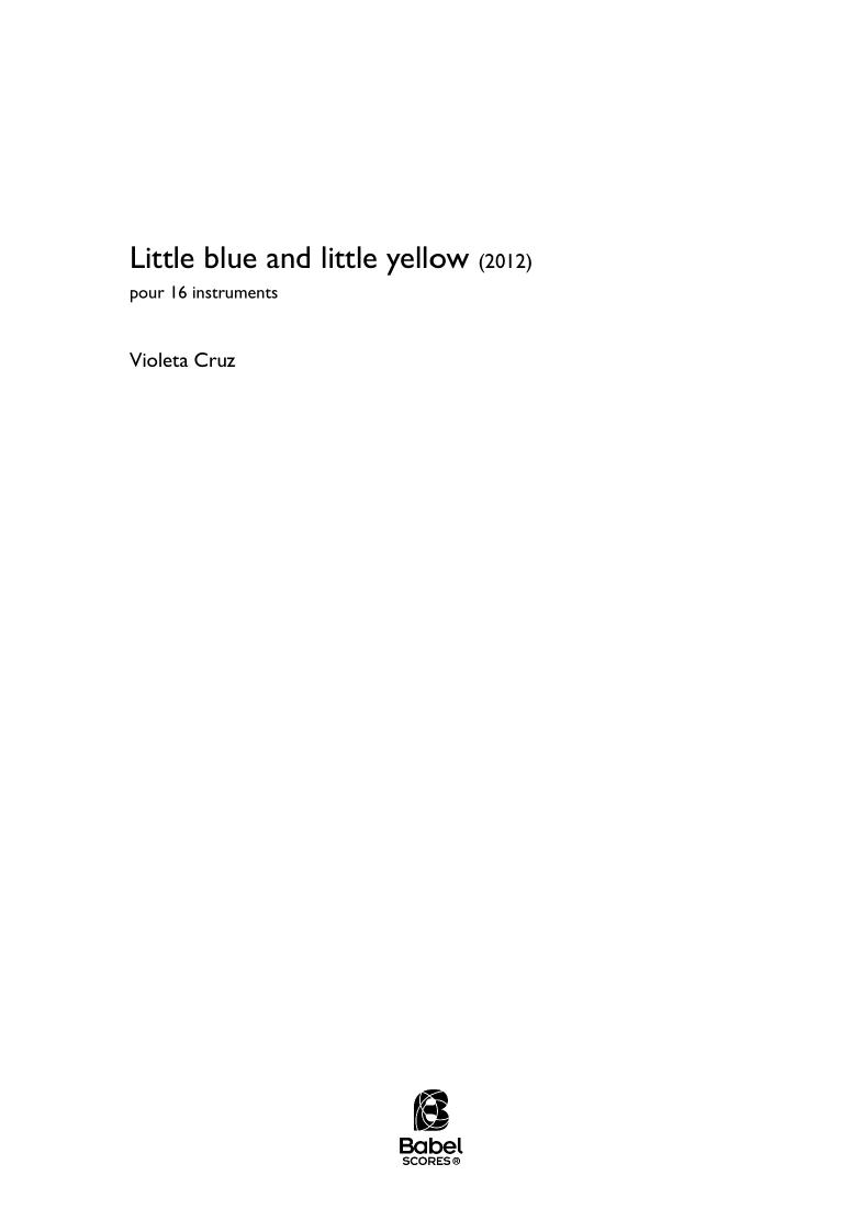 Little blue and little yellow