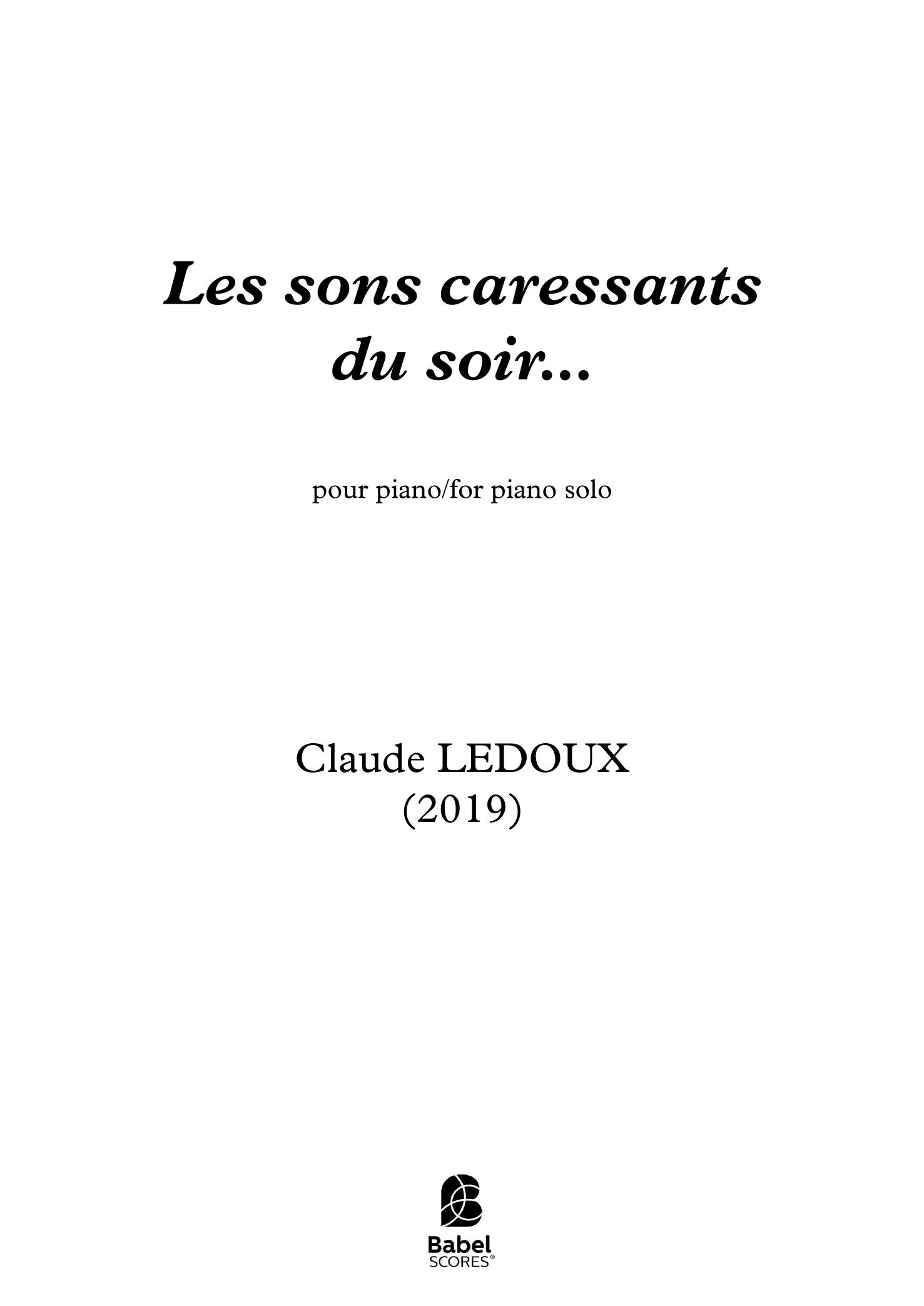 Les sons caressants du soir...