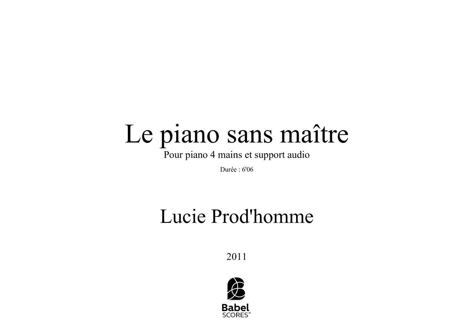 Le piano sans maître