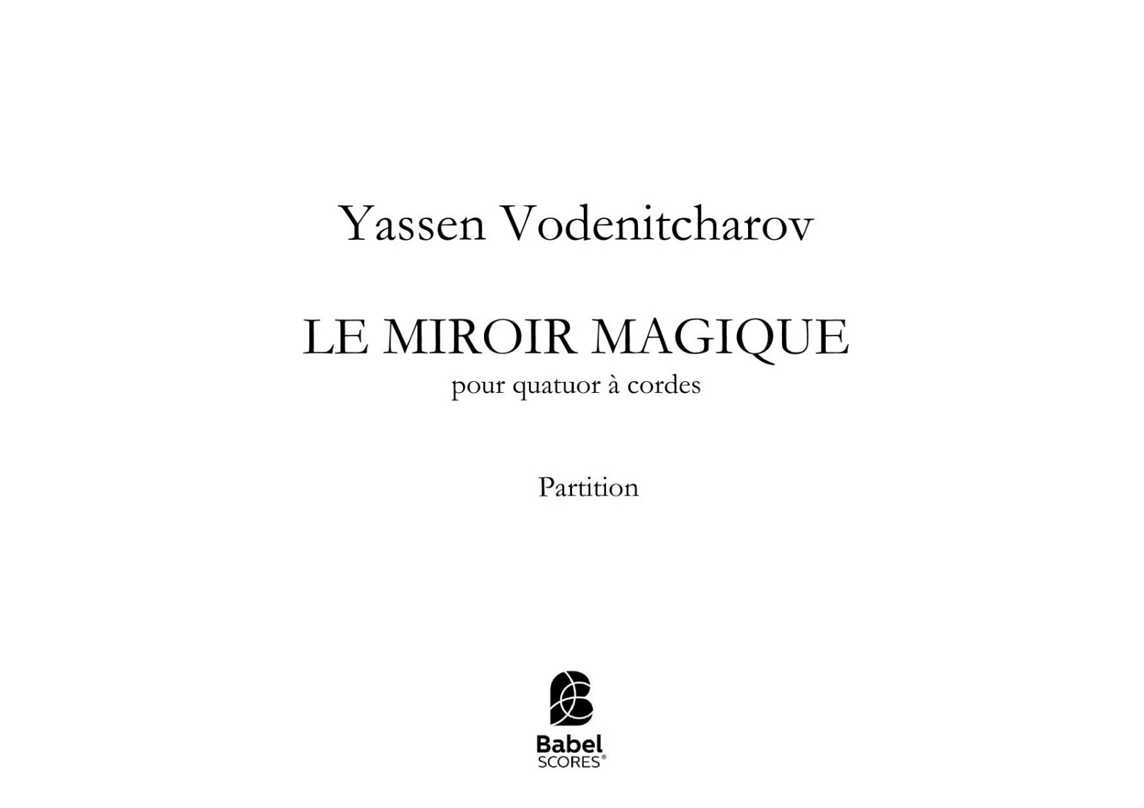 LE MIROIR MAGIQUE