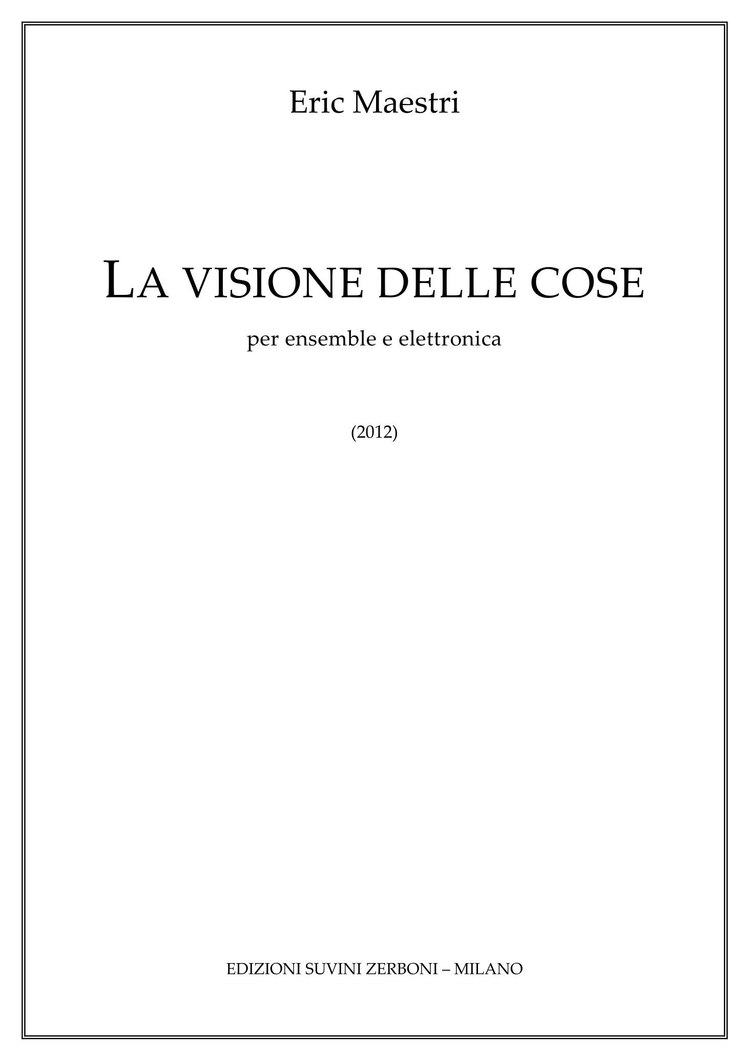 LA VISIONE DELLE COSE