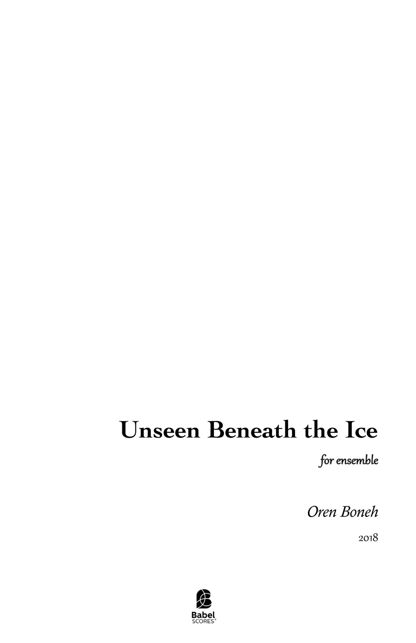 Unseen Beneath the Ice