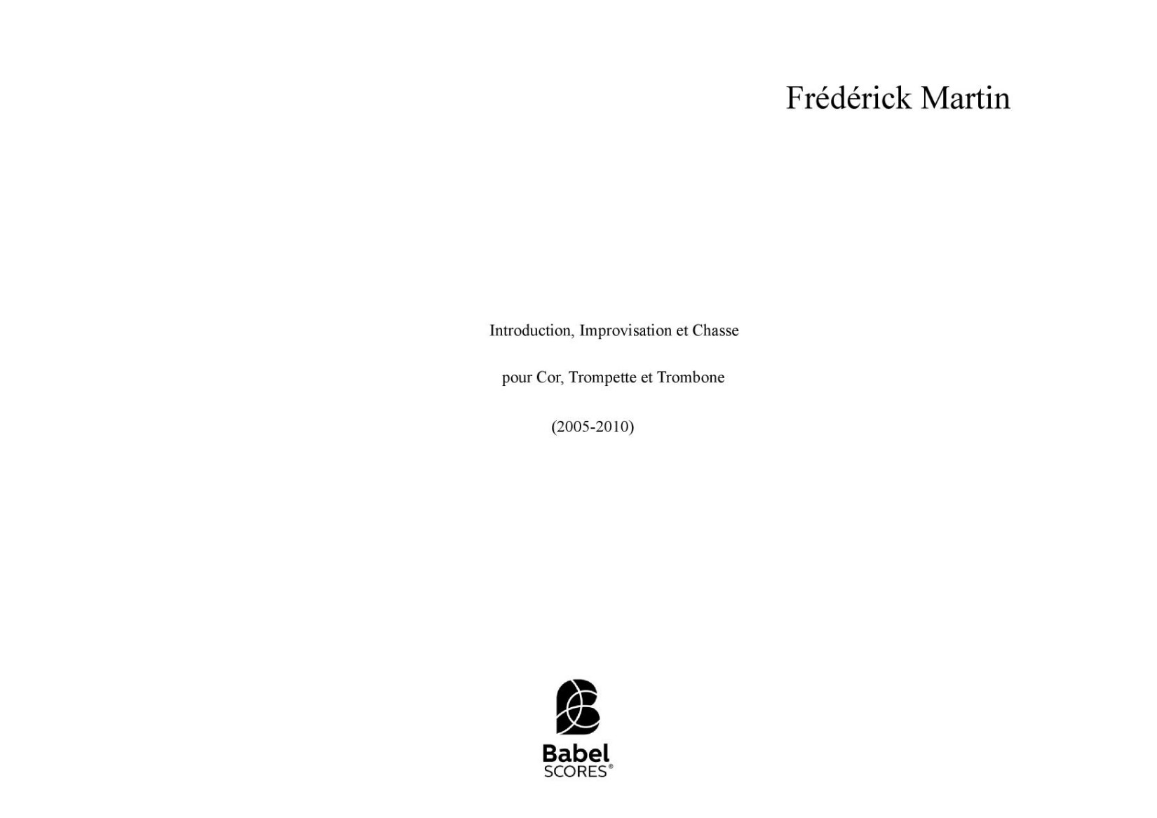 Introduction, Improvisation et Chasse