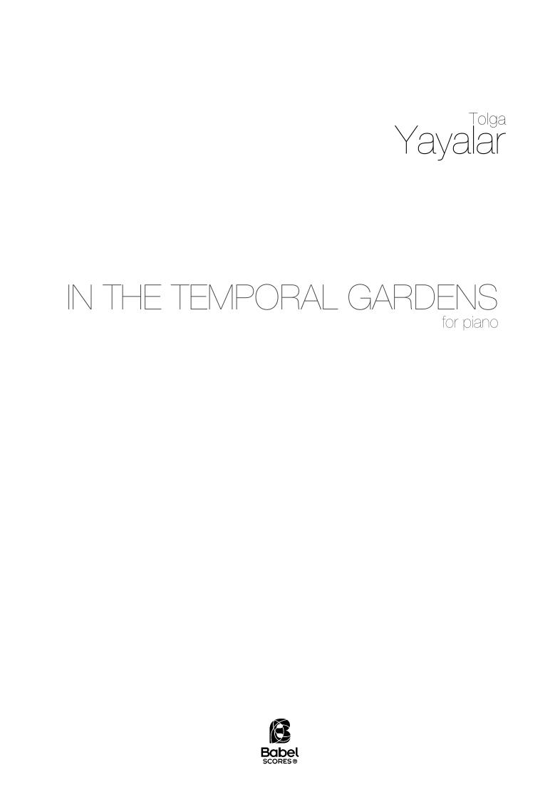 In the Temporal Gardens