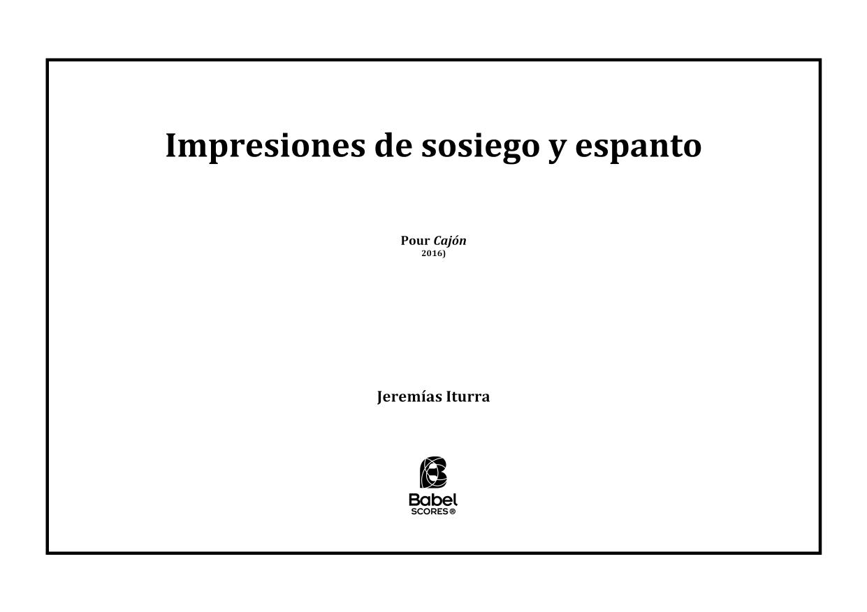 Impresiones de sosiego y espanto