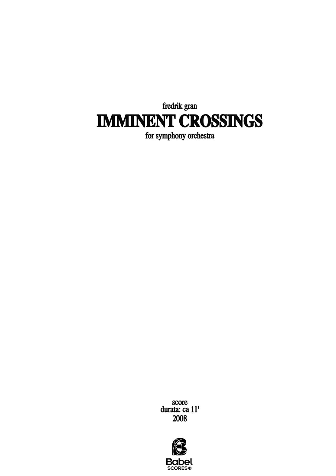 Imminent Crossings