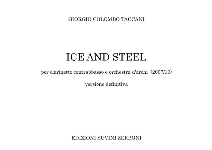 Ice and steel