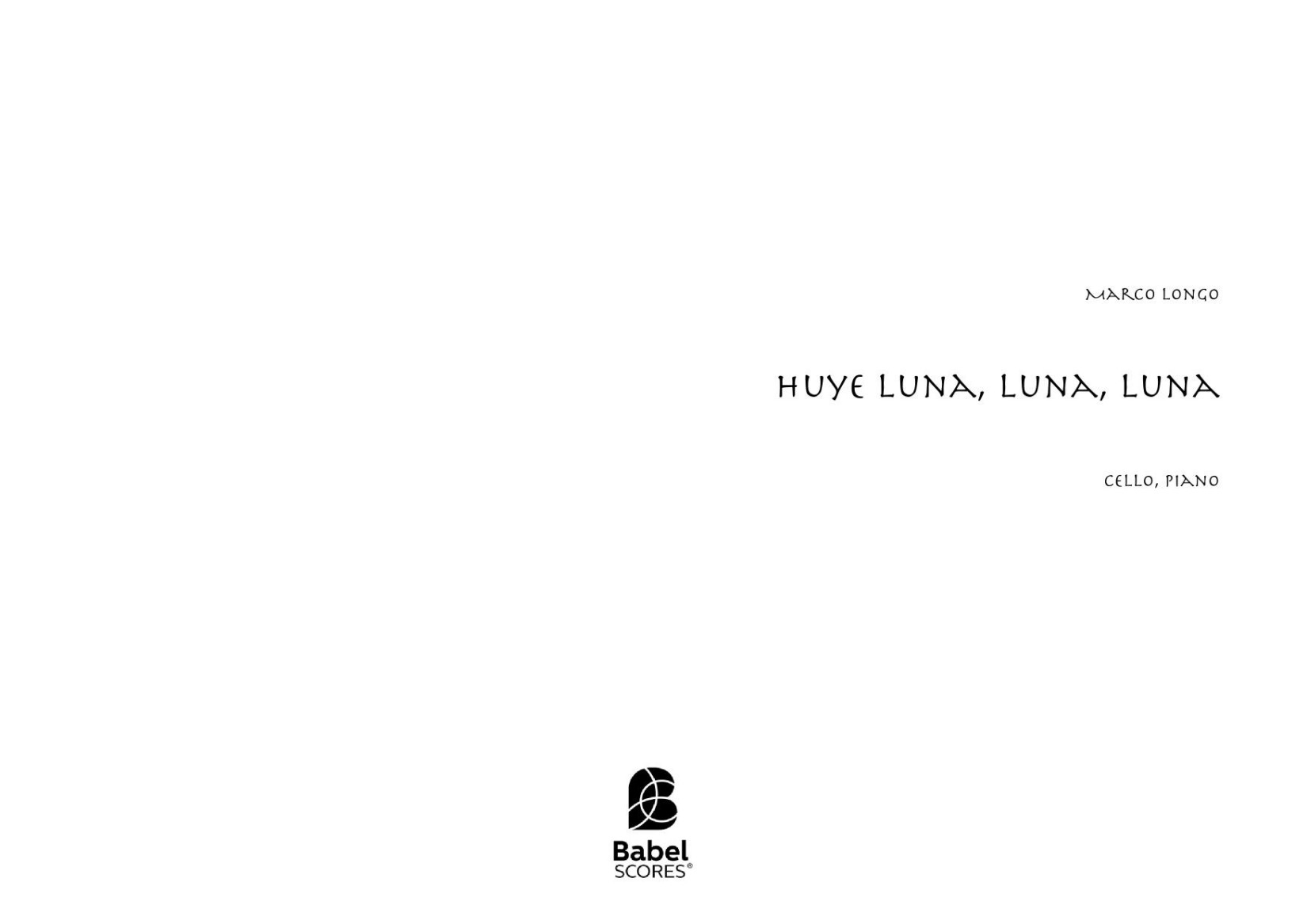 Huye luna, luna, luna