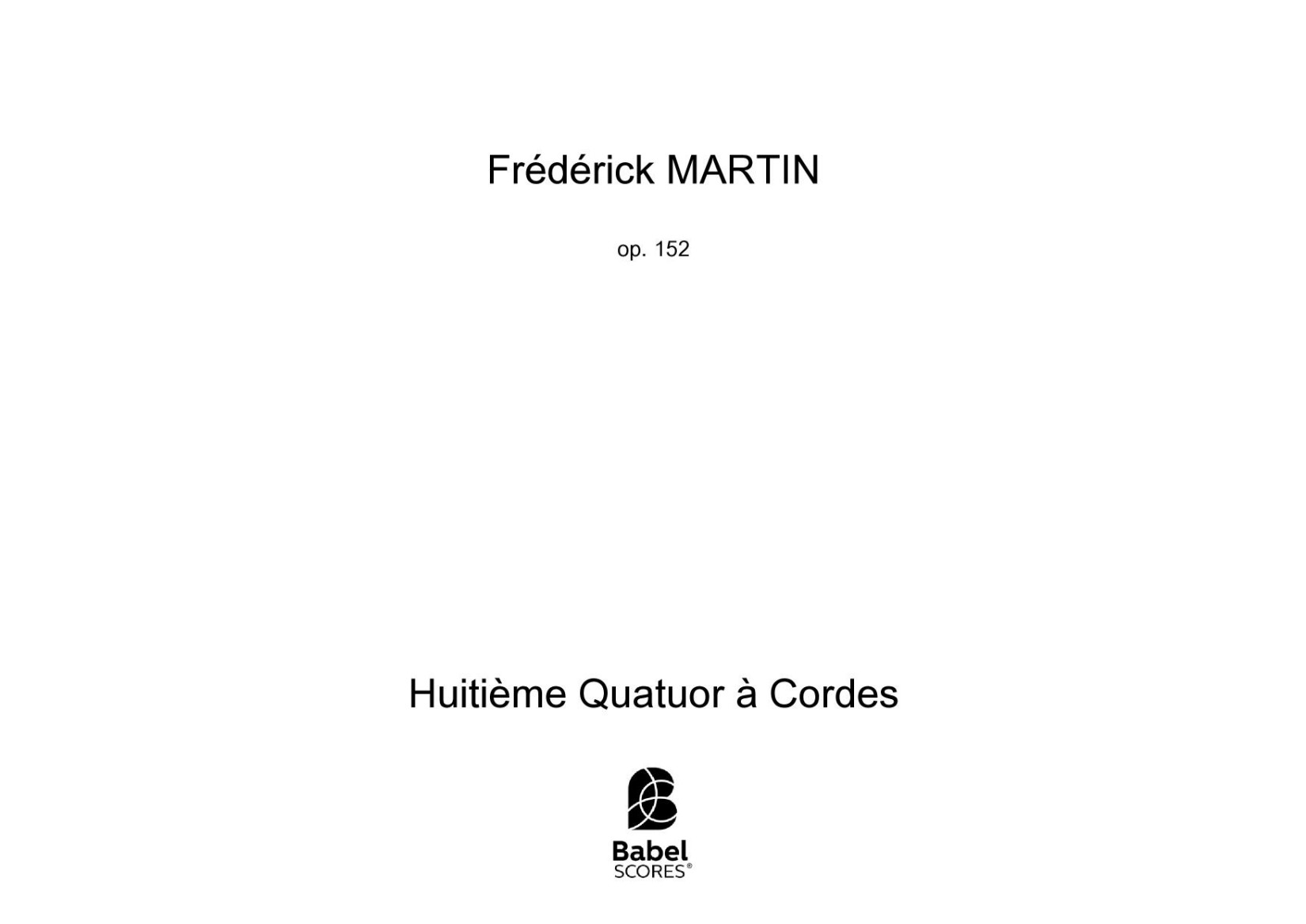 Huitième Quatuor à Cordes