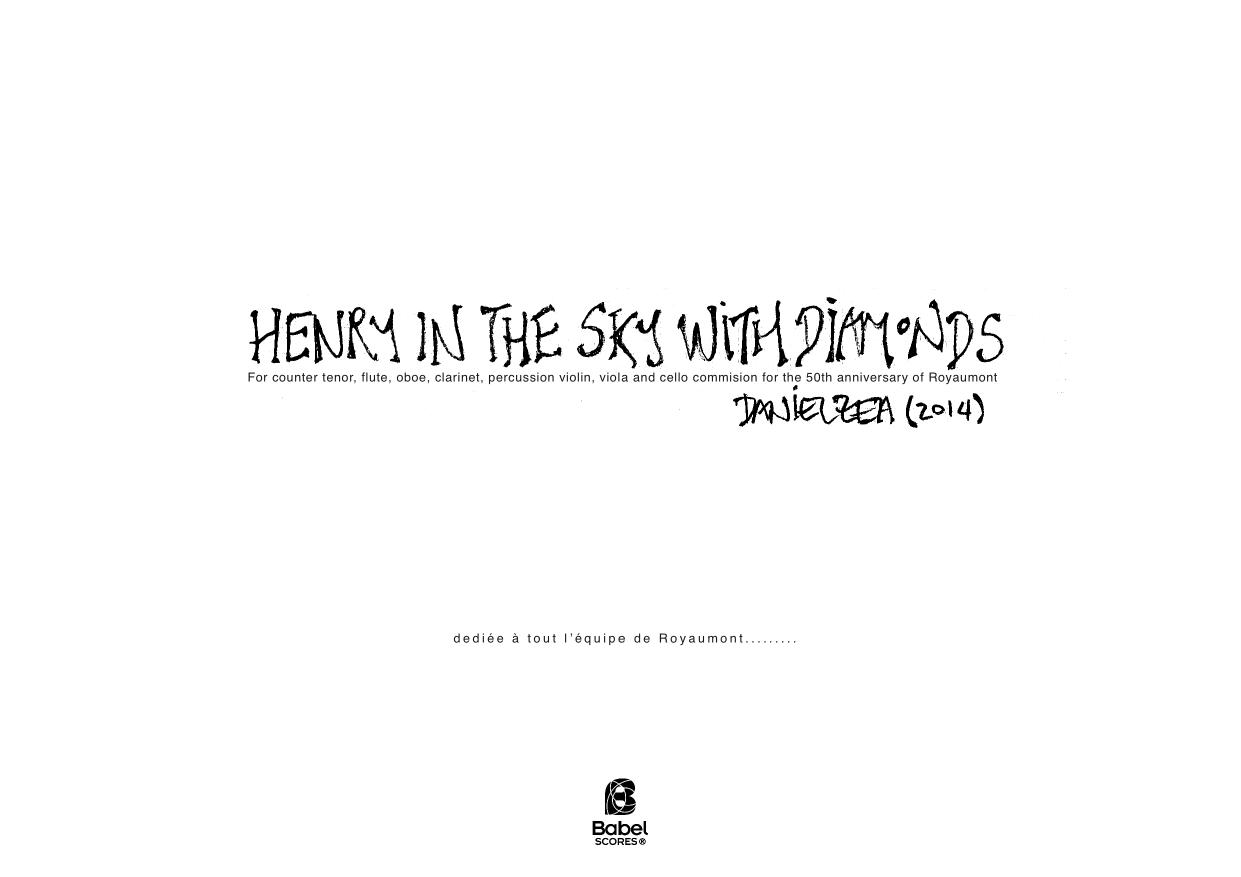 Henry in the sky with diamonds
