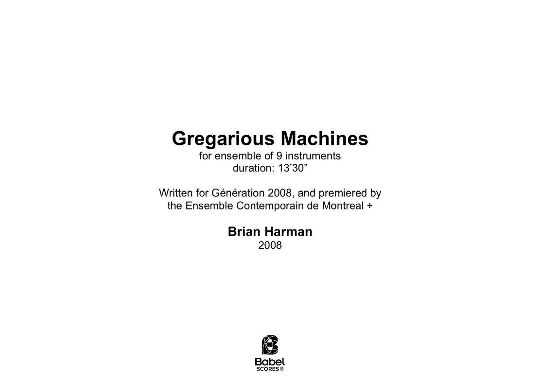 Gregarious Machines