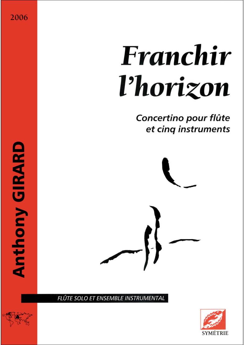 Franchir l'horizon
