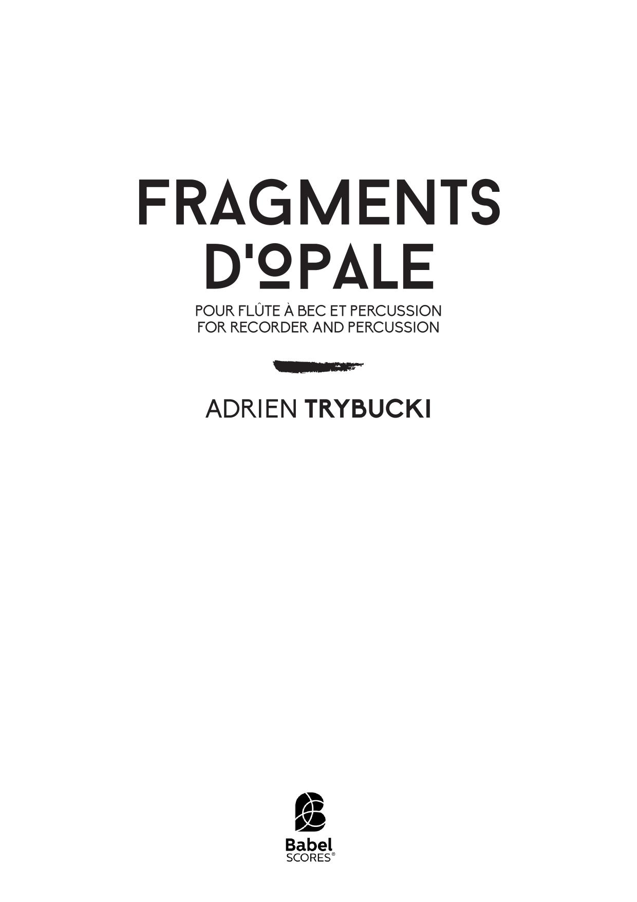 Fragments d'Opale [recorder]