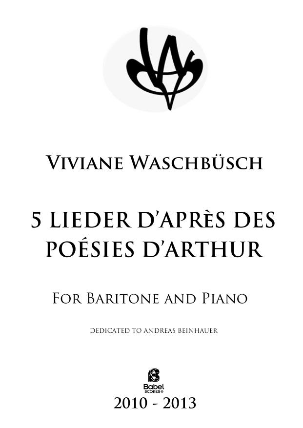 Five Lieder on texts of Arthur Rimbaud