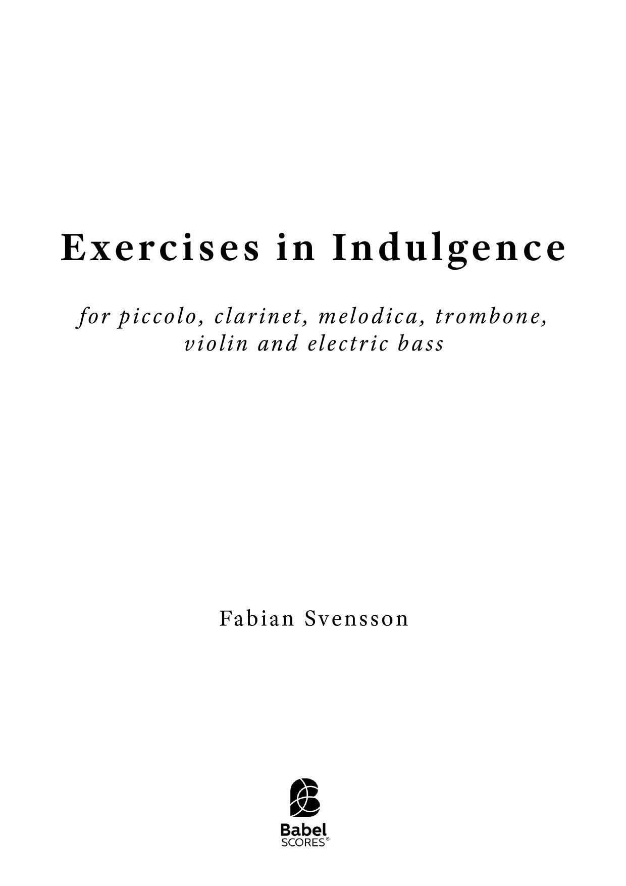 Exercises in Indulgence