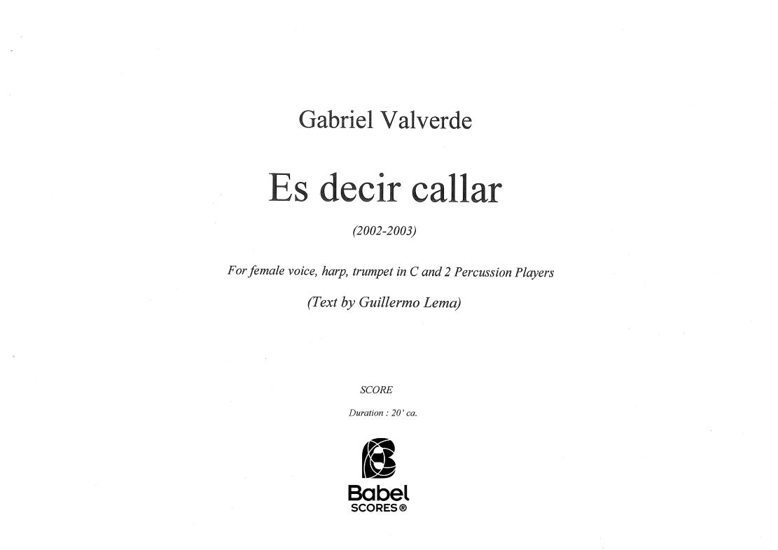 Es decir callar