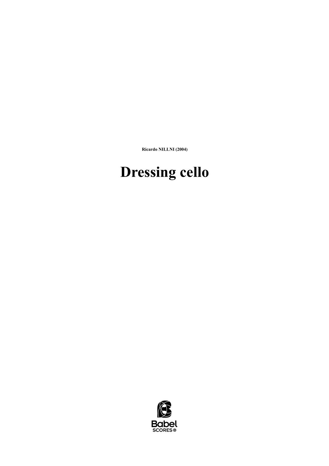 Dressing cello
