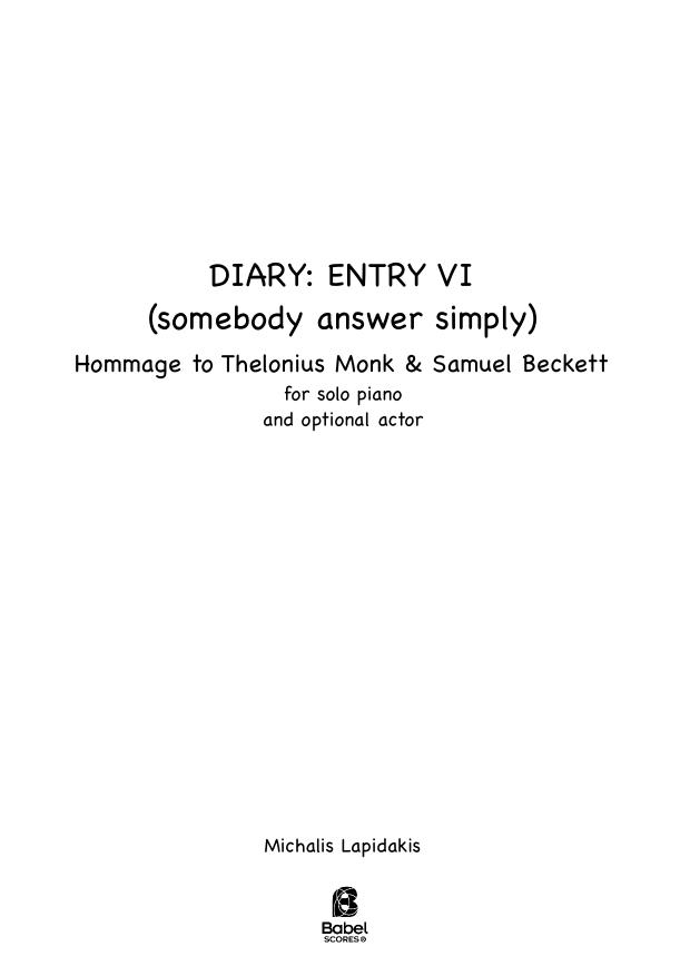 Diary：Entry VI (Somebody answer simply)