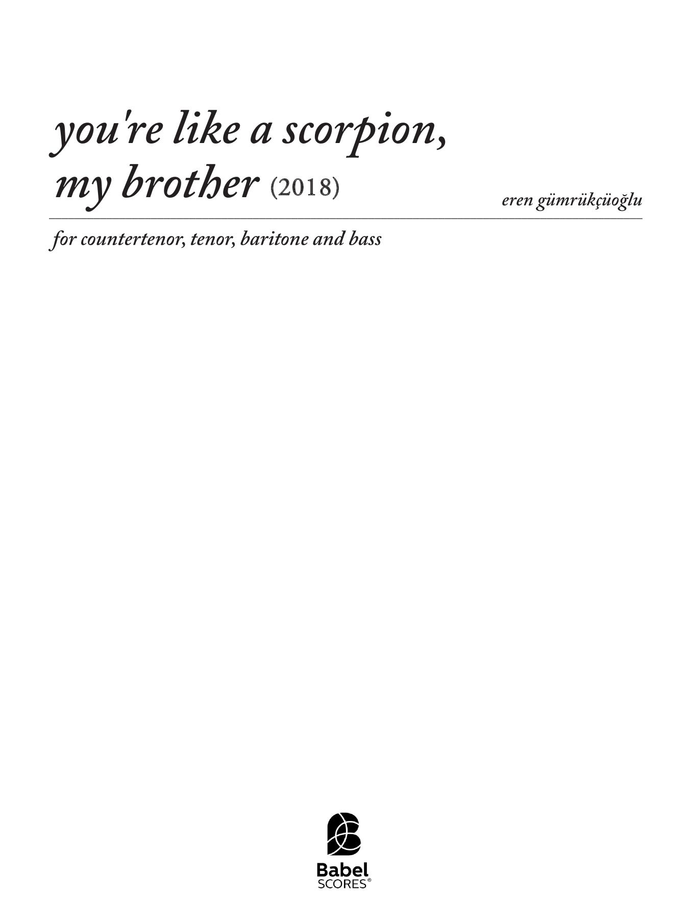 You're Like a Scorpion, My Brother