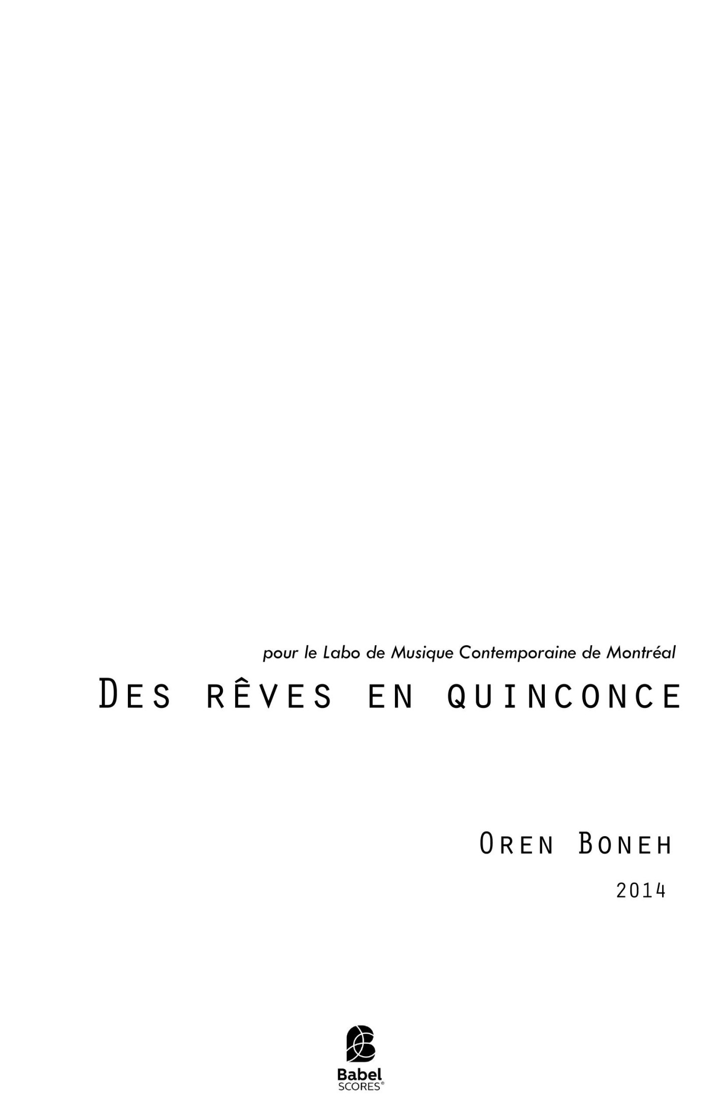 Des rêves en quinconce