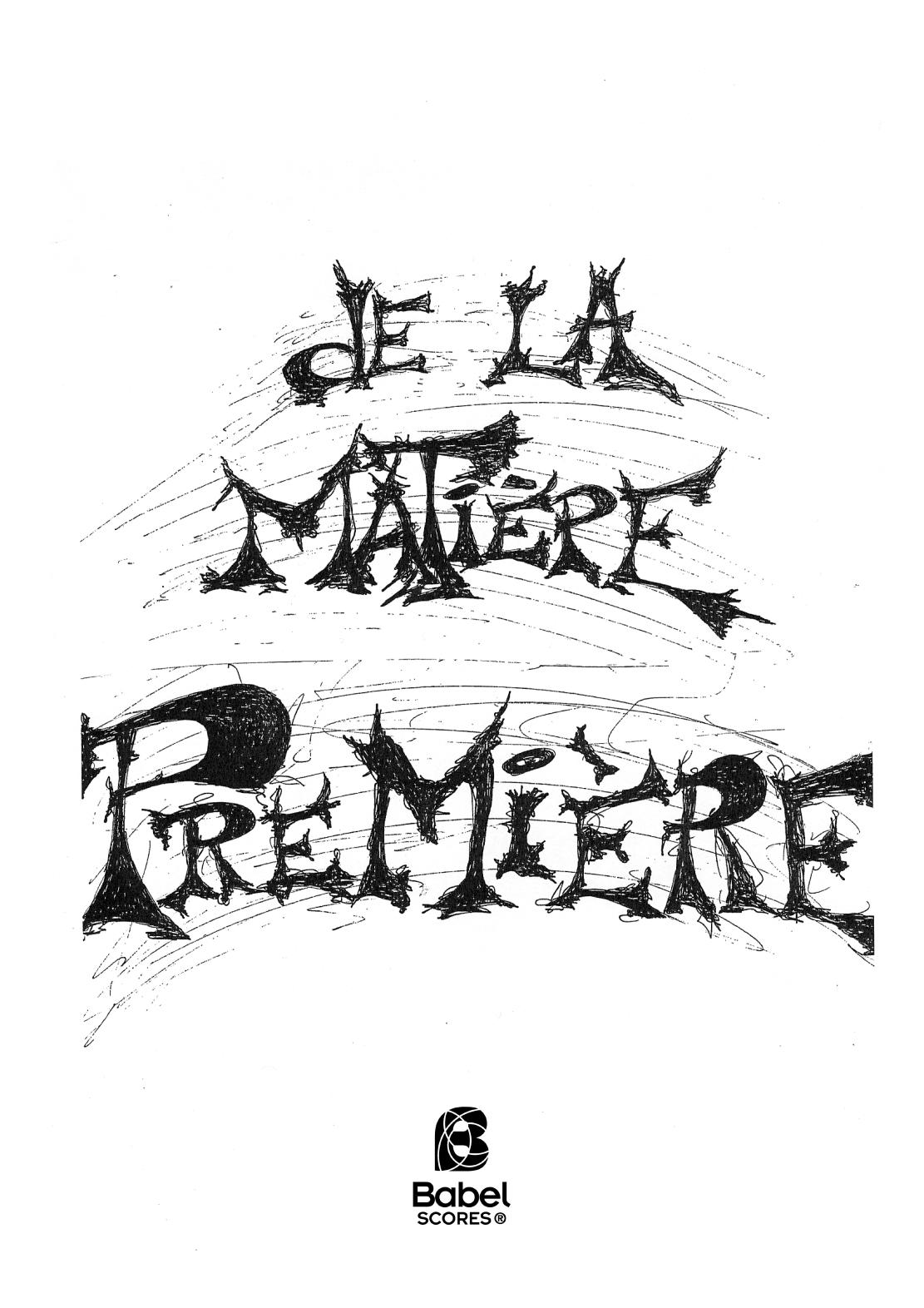 De la Matière Première