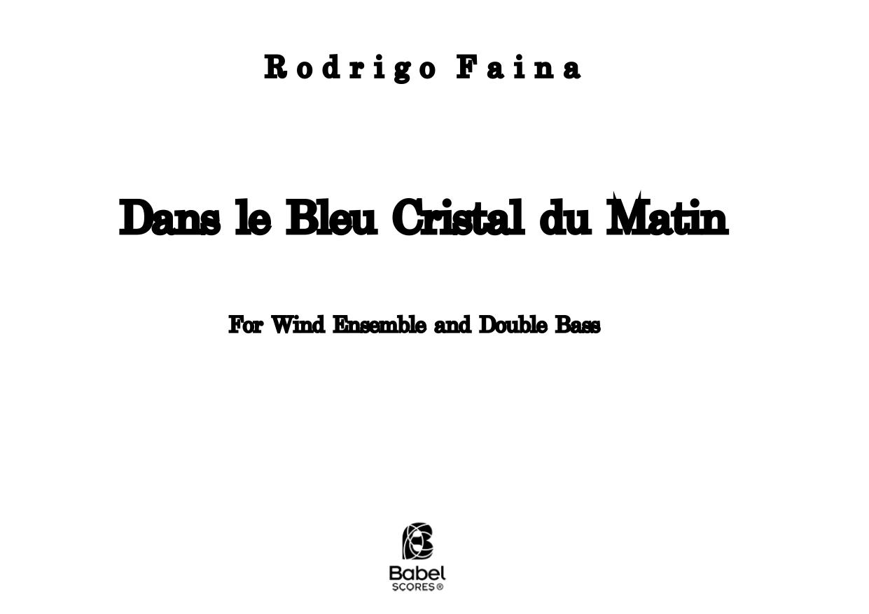 Dans le bleu cristal du matin