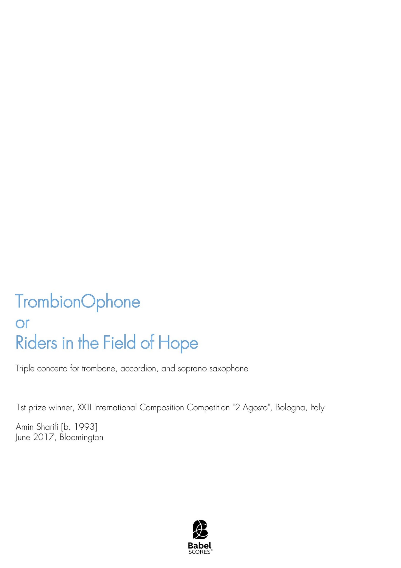 TrombionOphone or Riders in the Field of Hope